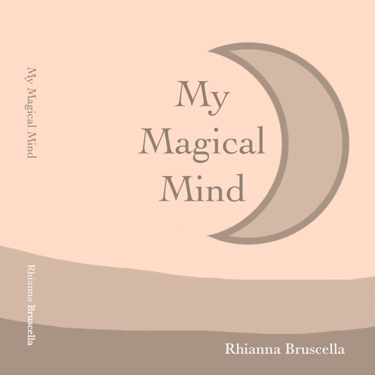 My Magical Mind - Rhianna and Co